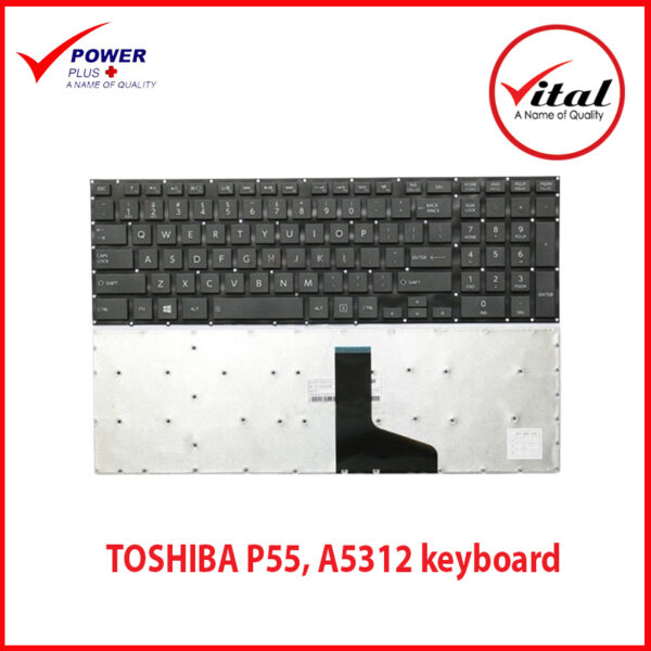 TOSHIBA P55 A5104SL A5200 A5312 ASP5201SL P55-A P55-A5104SL P55-A5200 P55-A5312 P55-ASP5201SL KEYBOARD