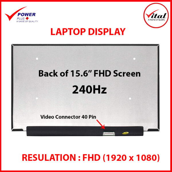 15.6 Inch LED Ultra 40 Pin FHD Notebook Display (240 HZ)