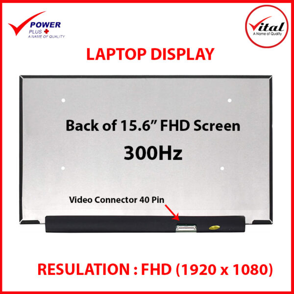 15.6 Inch LED Ultra Neno 40 Pin FHD Notebook Display (300 Hz)